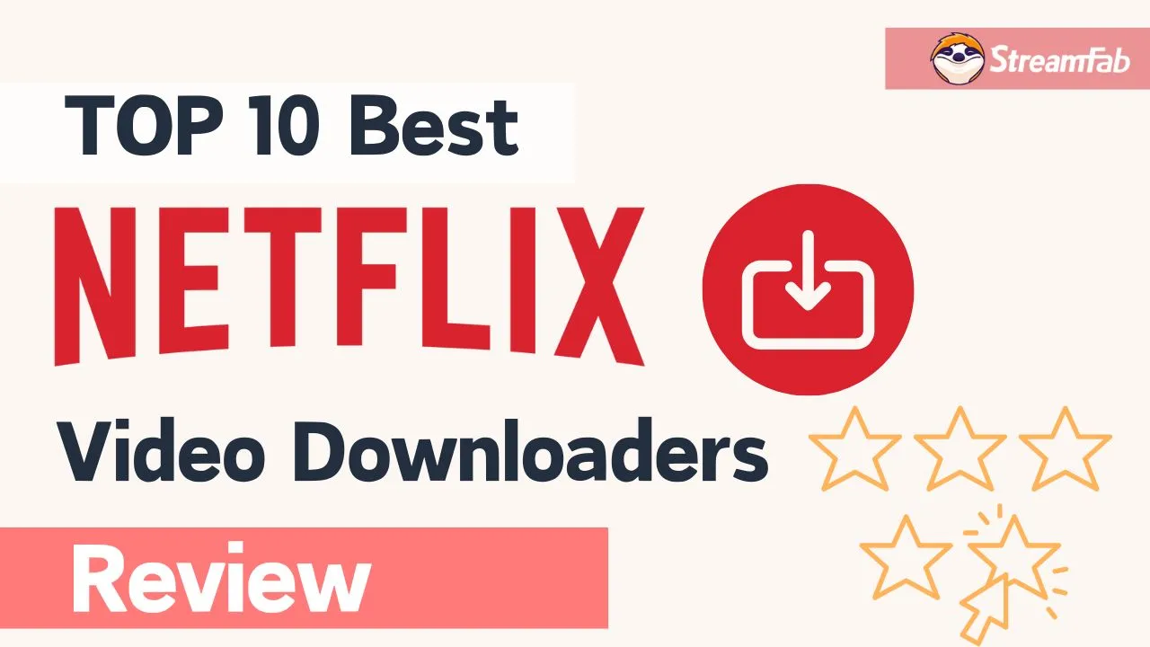 Best Netflix 一分钟极速赛车168官网体彩 Video Downloaders Review 2026: Tested Picks for 1080p HDR