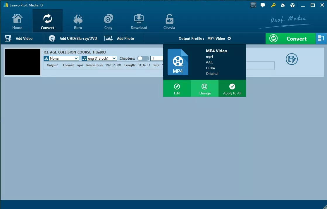 Choose MP4 as the output profile