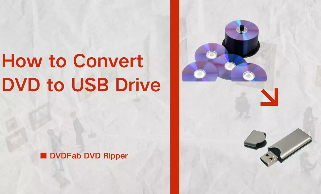 How to Convert DVD to USB for TV/Car Playback [2026 Guide]