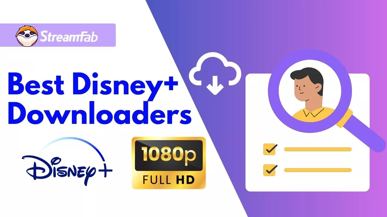 10 Best Disney Plus Downloaders Verified (2026): 4K & Free
