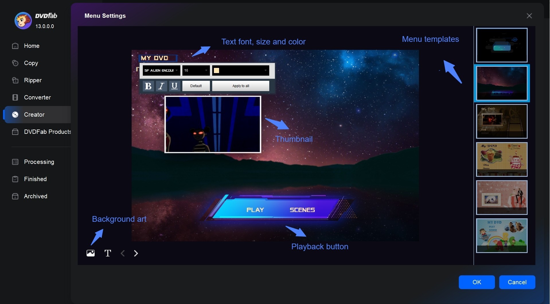 Step 2: Customize and Edit your disc with built-in menu creators and editors.