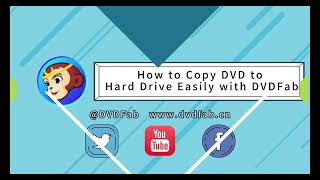 How to Copy DVD to PC or Hard Drive Easily - DVDFab